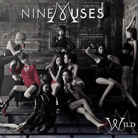 Nine Muses Wild La Kpop Francaise Amino