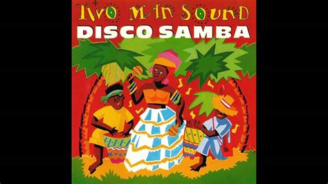 I Two Man Sound Che Fine Ha Fatto La Band Della Canzone Disco Samba