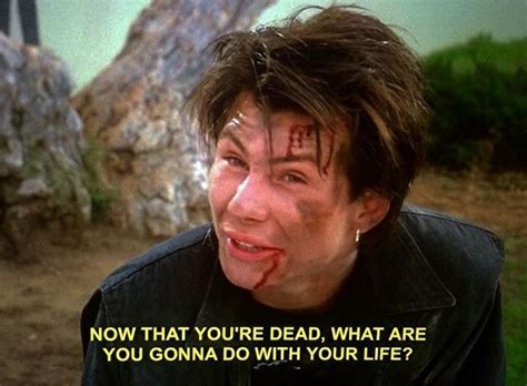 Movie quotes,funny movie quotes,love quotes. now that you're dead, what are you gonna do with your life ? | Heathers movie, Heathers quotes ...