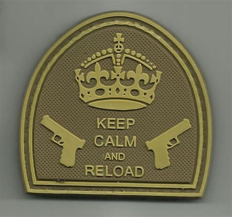 Keep Calm And Reload Tactical Combat Badge Pvc Morale Military Patch