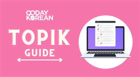 Topik A Complete Guide To The Korean Proficiency Test