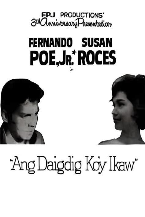 Ang Daigdig Koy Ikaw 1965 — The Movie Database Tmdb