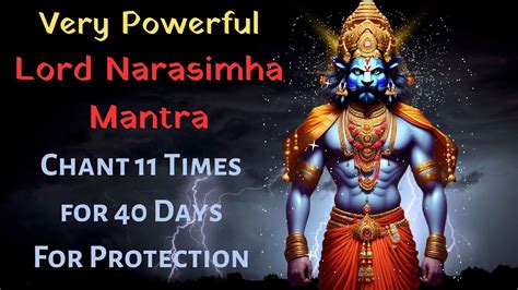 Very Powerful Lord Narasimha Mantra For Protection 11times Narasimha