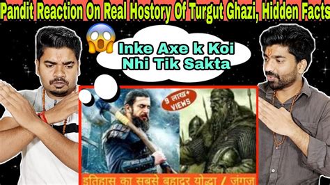 Indian Reaction Turgut Alp Noorgul Kon Tha Real History Of Turgut