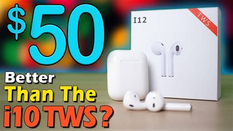 Submitted 7 months ago by anon_user231231. i12 TWS Better Than The i10 TWS? | $50 Wireless Airpods ...
