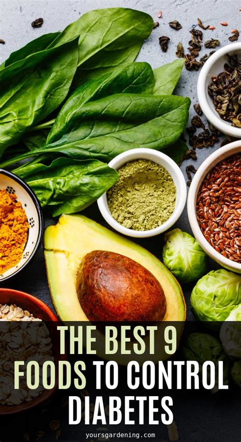 The Best 9 Foods To Control Diabetes Yours Gardening In 2020 Healthy Healthy Recipes Food