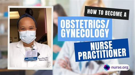 how to become an obstetrics gynecology ob gyn nurse practitioner youtube