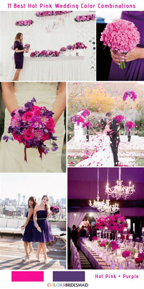 So i have listed top 5 purple wedding color combination ideas and i hope it can help. 11 Best Hot Pink Wedding Color Combinations Ideas - ColorsBridesmaid