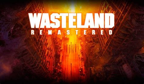 Wasteland Remastered Free Download Gametrex