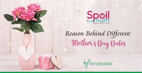 What Is The Reason Behind Different Dates For Mother S Day