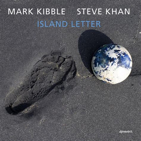 Mark Kibble And Steve Khan Island Letter Limited Collectors Edition