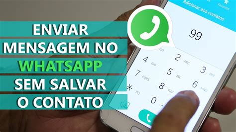Como Enviar Mensagens No Whatsapp Sem Precisar Salvar O Contato Na