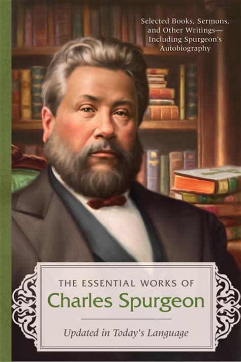 The Essential Works Of Charles Spurgeon Beulah Book Shop