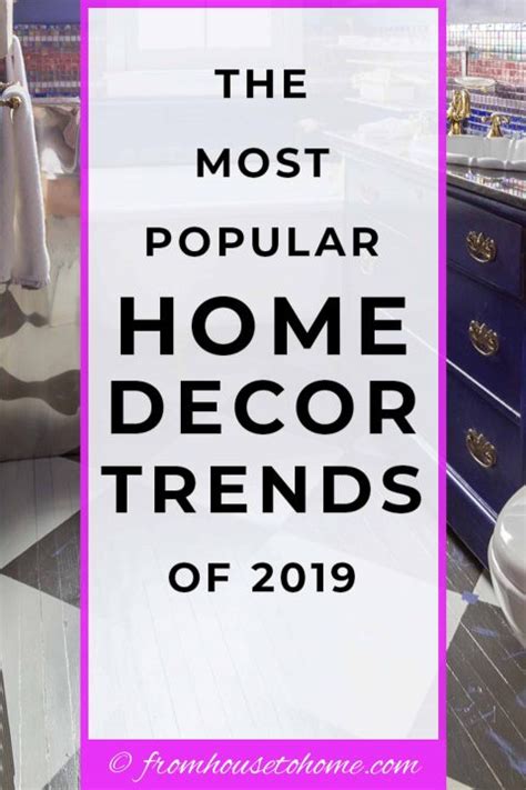 The Most Popular 2019 Home Decor Trends According To Pinterest