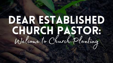 Dear Established Church Pastor Welcome To Church Planting Nazarene