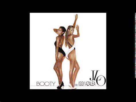 Jennifer Lopez Booty Remix Ft Iggy Azalea Youtube
