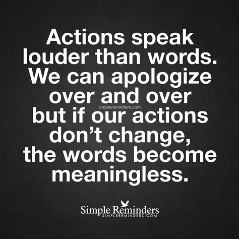 Simple Reminders Book Apologizing Quotes Words Quotes Actions Speak