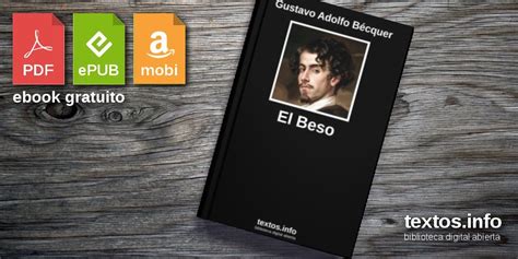 Descargar Pdf El Beso De Gustavo Adolfo B Cquer Textos Info