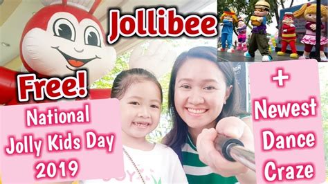 Jollibee National Jolly Kids Day 2019 Jollibee Newest Dance Craze