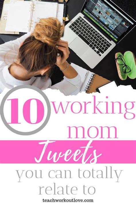 Working Mom Tweets You Can Totally Relate To Twl Working Moms