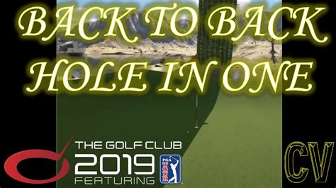 Back To Back Hole In One Tournament Play Same Hole The Golf Club 2019 Youtube