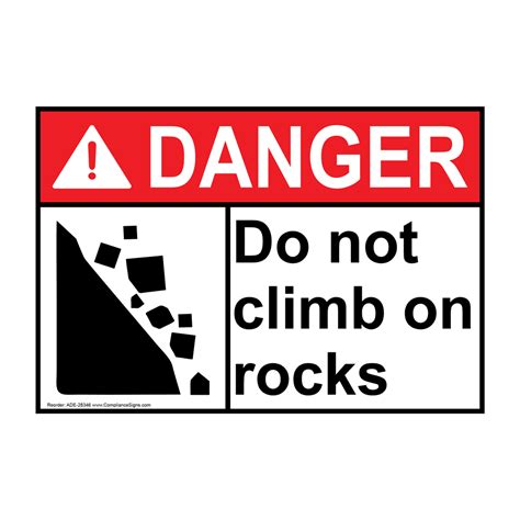 Danger Sign Do Not Climb On Rocks Ansi