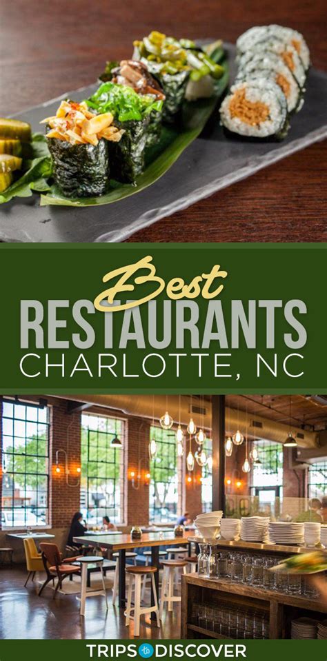 The 3 Best Restaurants In Charlotte North Carolina Trips To Discover