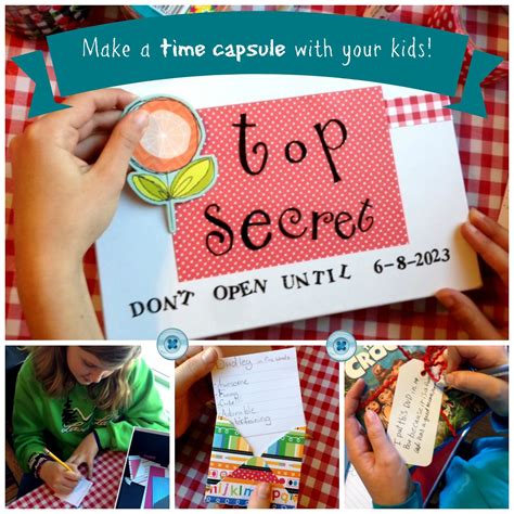 Create A Time Capsule With Your Kids For Their Future Selves Farm