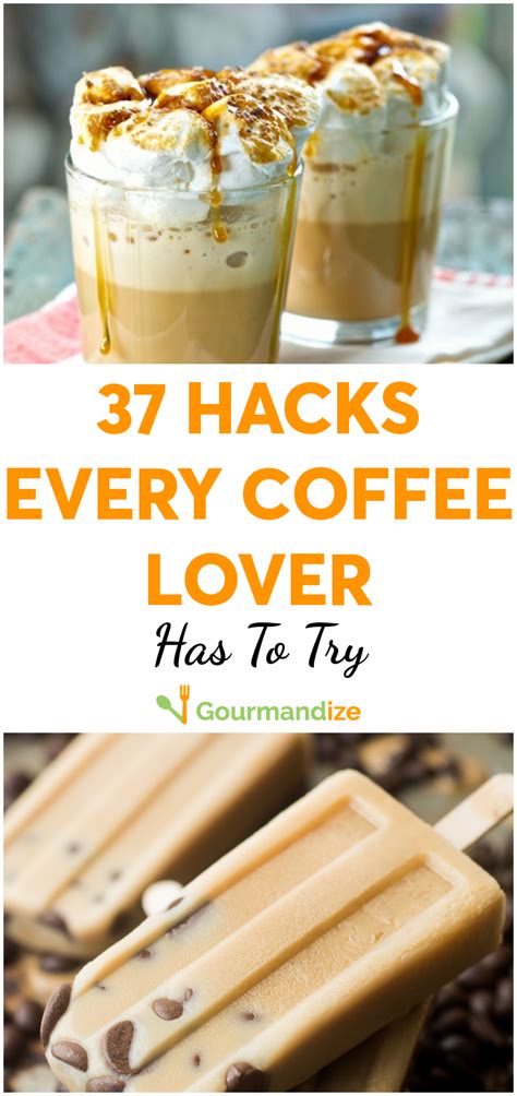 37 Hacks Every Coffee Lover Has To Try Coffee Drink Recipes Coffee