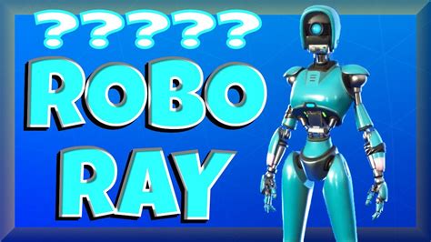 Robo Ray What Is Going On Fortnite Stw Youtube