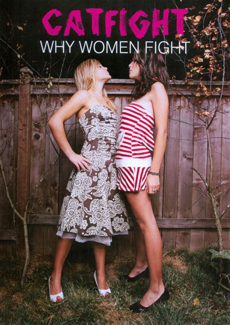 Catfight: Why Women Fight - Full Cast & Crew - TV Guide