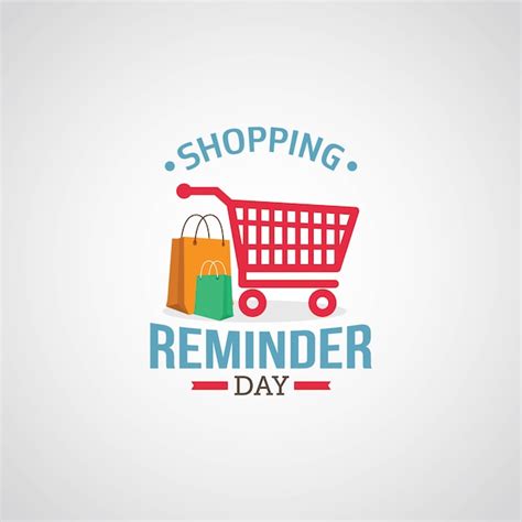 Premium Vector Shopping Reminder Day