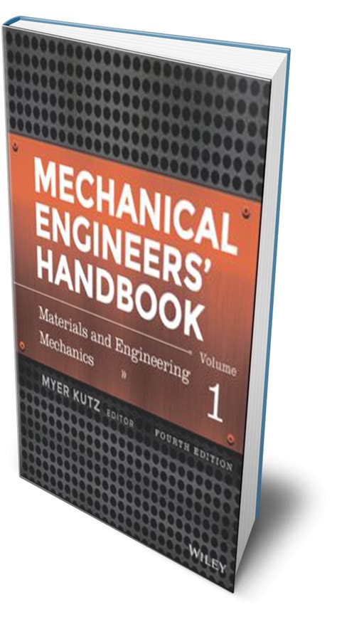 Mechanical Engineers Handbook Materials And Engineering Mechanics