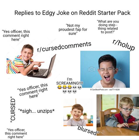 Replies To Edgy Joke On Reddit Starter Pack Rstarterpacks