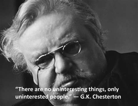 quote of the day g k chesterton — thomas kelleher writer