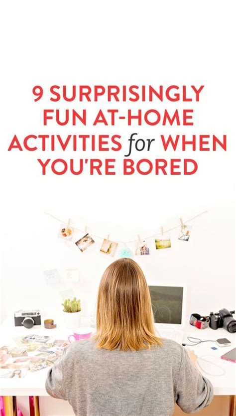 9 Surprisingly Fun At Home Activities To Do Alone When Youre Bored