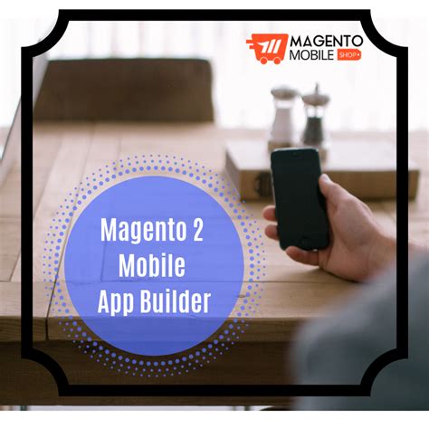 Get Today Magento 2 Mobile App Builder Mobile App Mobile App Builder