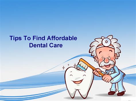 Tips To Find Affordable Dental Care By Andie Kevin Issuu