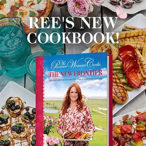 Ree S New Cookbook Pioneer Woman Recipe Book Pioneer Woman Recipes Pioneer Woman