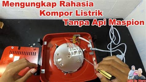Hallo semuanya, kali ini saya. Membongkar Kompor Listrik Tanpa Api Maspion - YouTube