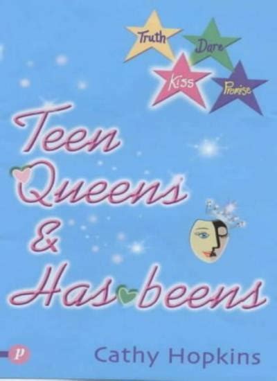 Teen Queens And Has Beens Truth Dare Kiss Or Promise By Cathy