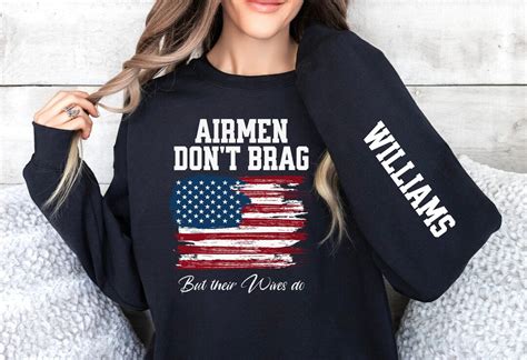Air Force Wife Sweatshirt Airmen Don T Brag Custom Air Force Wife