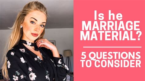 Is He Marriage Material 5 Questions To Ask Youtube
