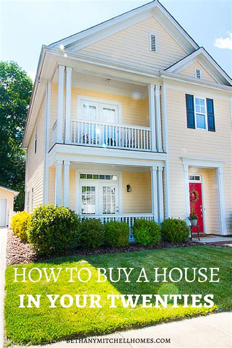 How To Buy A House In Your Twenties — Bethany Mitchell Homes Home