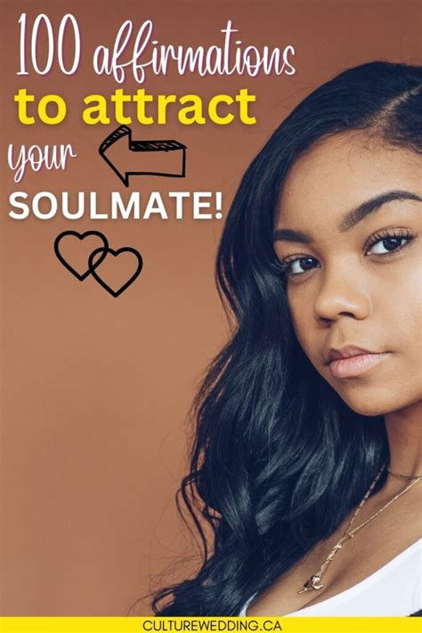 100 Effective Affirmations To Attract Your Soulmate This Year