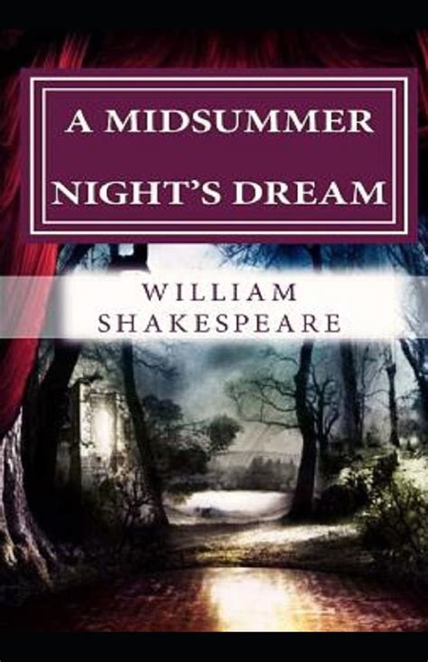 Illustrated A Midsummer Nights Dream By William Shakespeare