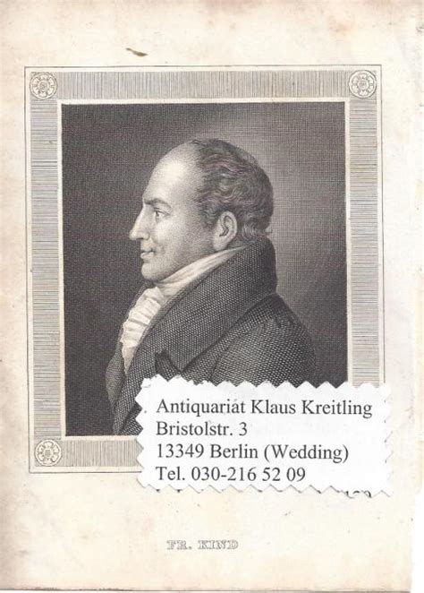 friedrich kind von deutscher dichter und schriftsteller 1768 1843 1840 kunst grafik