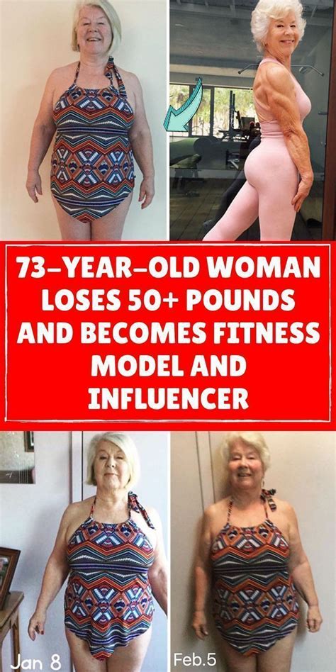 73 year old woman loses 50 pounds and becomes fitness model and influencer old women lose 50