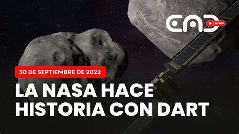 La NASA impacta un asteroide con una nave espacial en un histórico