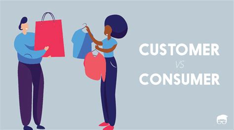 Customer Vs Consumer Relationship And Difference Feedough